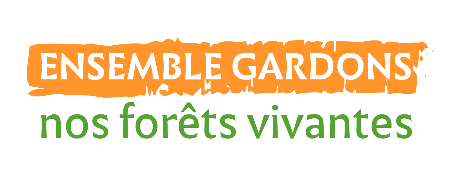 Ensemble gardons nos forêts vivantes